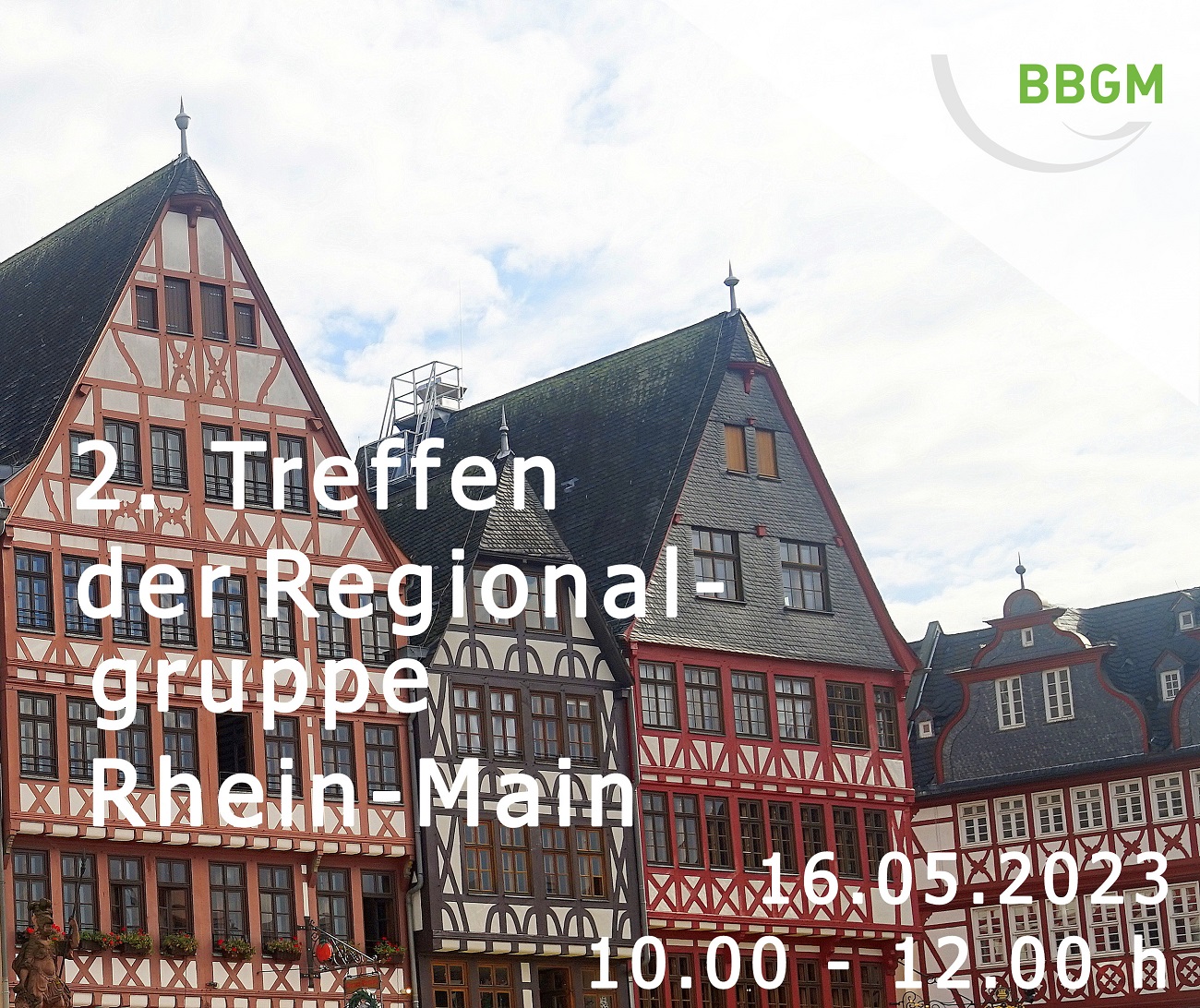 2. Treffen der Regionalgruppe Rhein-Main am 16.05.2023